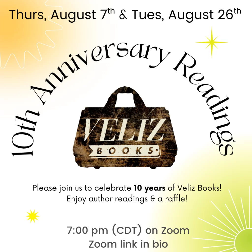 Veliz Books 10th Anniversary Reading